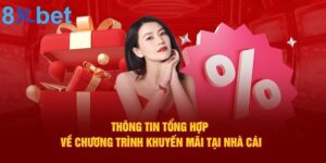 Cách nhận khuyến mãi 8XBET